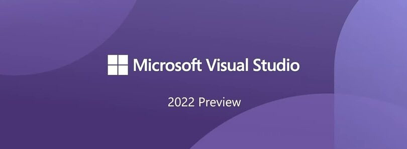 微软 Visual Studio 2022 第二个预览版发布：搭载新图标，实时预览功能增强